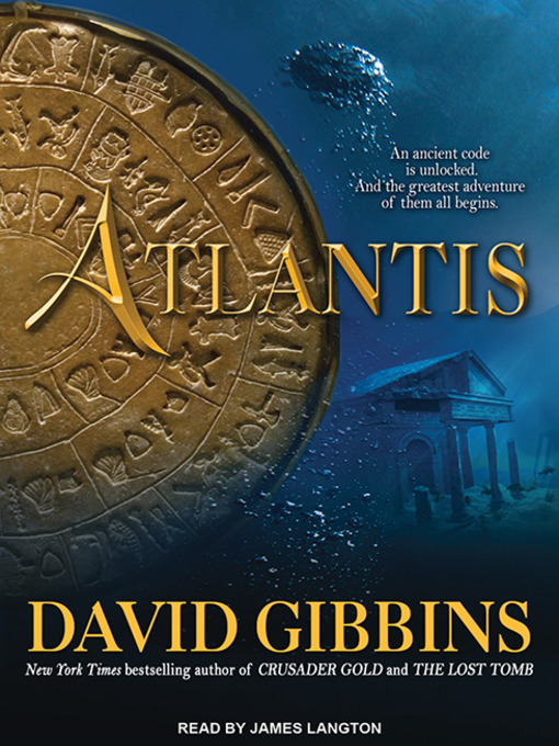 Title details for Atlantis by David Gibbins - Available